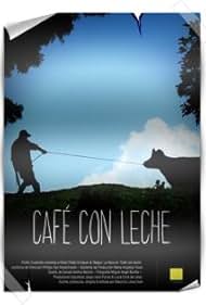 Café con leche (2011)