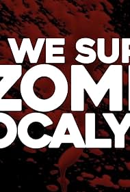 How We Survive A Zombie Apocalypse