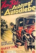 Harry Piel in Achtung! Auto-Diebe! (1930)