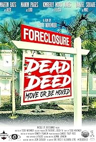 Martin Bats Bradford, Manon Pages, Kimberly Miyan Jones, and Danzel Square in Foreclosure: Dead Deed (2018)