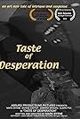 Taste of Desperation