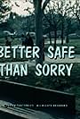 Better Safe Than Sorry (1978)