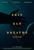 Skin Can Breathe