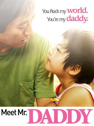 Meet Mr. Daddy (2007)