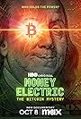 Money Electric: The Bitcoin Mystery (2024)