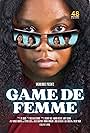 Esther Jolee, Hannah Arungwa, Valery Rozo, Julia Dimayuga, and Jaida Votolato in Game de Femme (2024)