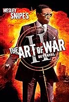 Wesley Snipes in The Art of War II: Betrayal (2008)