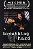 Breathing Hard (2001) Poster