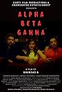 Nishan, Amit Kumar Vashisth, and Reena Madhukar in Alpha Beta Gamma (2022)