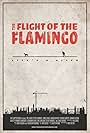 The Flight of the Flamingo (2013)