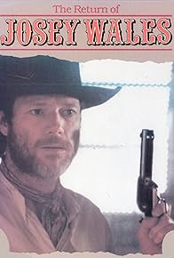 Primary photo for The Return of Josey Wales