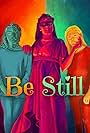 Be Still (2020)