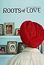 Roots of Love (2011)