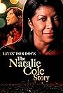 Livin' for Love: The Natalie Cole Story (2000)