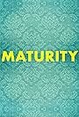 Maturity (2018)