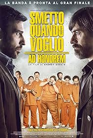 Smetto quando voglio: Ad honorem (2017)