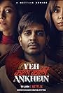 Tahir Raj Bhasin, Shweta Tripathi, and Anchal Singh in Yeh Kaali Kaali Ankhein (2022)