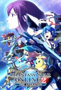 Primary photo for Phantasy Star Online 2: The Animation