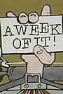 A Week of It (1977)