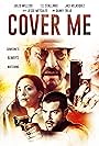 Danny Trejo, Steve Blanchard, Jesse Metcalfe, Jaci Velasquez, Jeff Grace, Jules Willcox, T.C. Stallings, and Jaime Gallagher in Cover Me (2020)