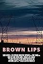 Brown Lips (2017)