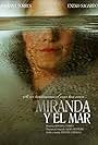 Miranda y el mar (2017)