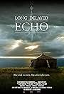 Long Delayed Echo (2013)