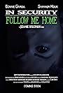 In Security: Follow Me Home (2016)