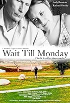 Andy Brosseau and Rachael Olsem in Wait Till Monday