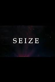 Seize (2016)