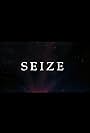 Seize (2016)