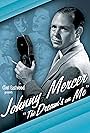 Johnny Mercer: The Dream's on Me