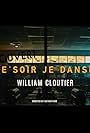 William Cloutier: Ce soir je danse (2022)