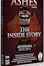 The Inside Story: Ashes 2010/11 (2011)