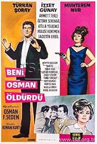 Sadettin Erbil, Izzet Günay, Muhterem Nur, Öztürk Serengil, Türkan Soray, and Ahmet Tarik Tekçe in Beni Osman öldürdü (1963)