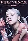 Rosé in Blackpink: Pink Venom (2022)