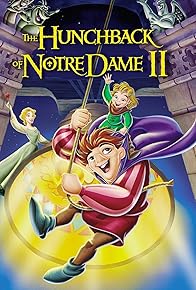 Primary photo for The Hunchback of Notre Dame II