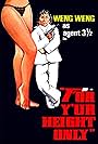 Weng Weng in Y'ur Height Only (1981)