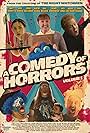 Matt Servitto, Ken Arnold, Dan De Luca, Dan Franko, Kathy Searle, Kevin Jiggetts, Jimmy Bellinger, Alexis Barone, Henry Zebrowski, Jaci Jones, and Addie Weyrich in A Comedy of Horrors, Volume 1 (2021)