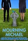 Mourning Michael (2016)