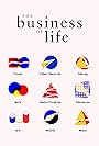 The Business of Life (2017)