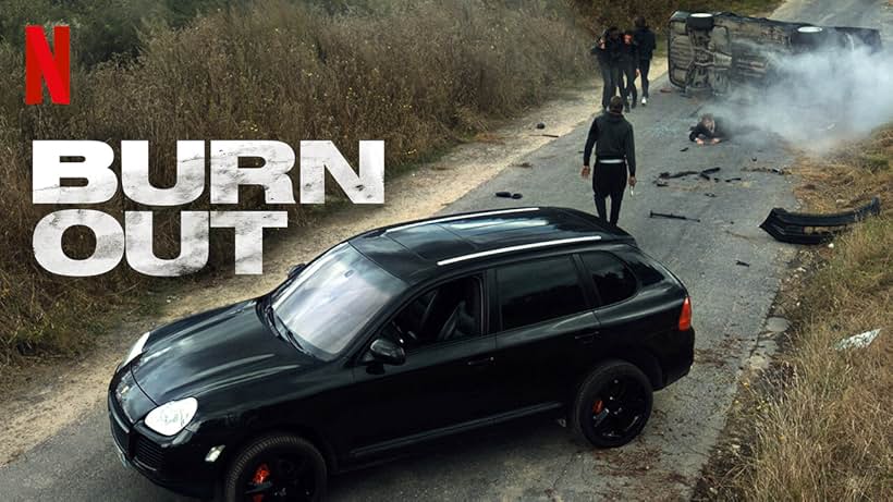 Burn Out (2017)