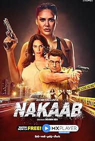 Gautam Rode, Mallika Sherawat, and Esha Gupta in Nakaab (2021)