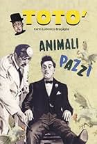 Totò in Animali pazzi (1939)