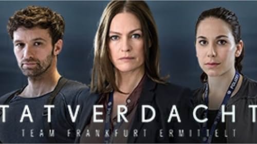 Tatverdacht: Team Frankfurt ermittelt (2018)