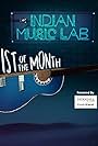 Indian Music Lab-Artist of the Month (2017)