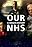Our NHS: A Hidden History