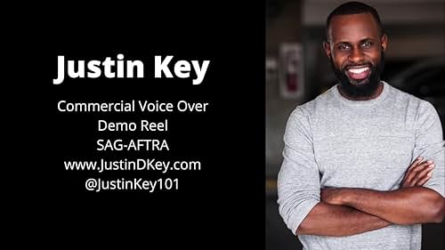 Justin Key Commercial Voice Over Reel