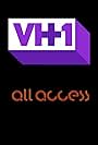 VH1: All Access (2001)