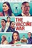 The Vaccine War (2023) Poster